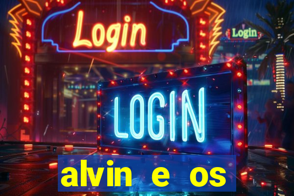 alvin e os esquilos 5